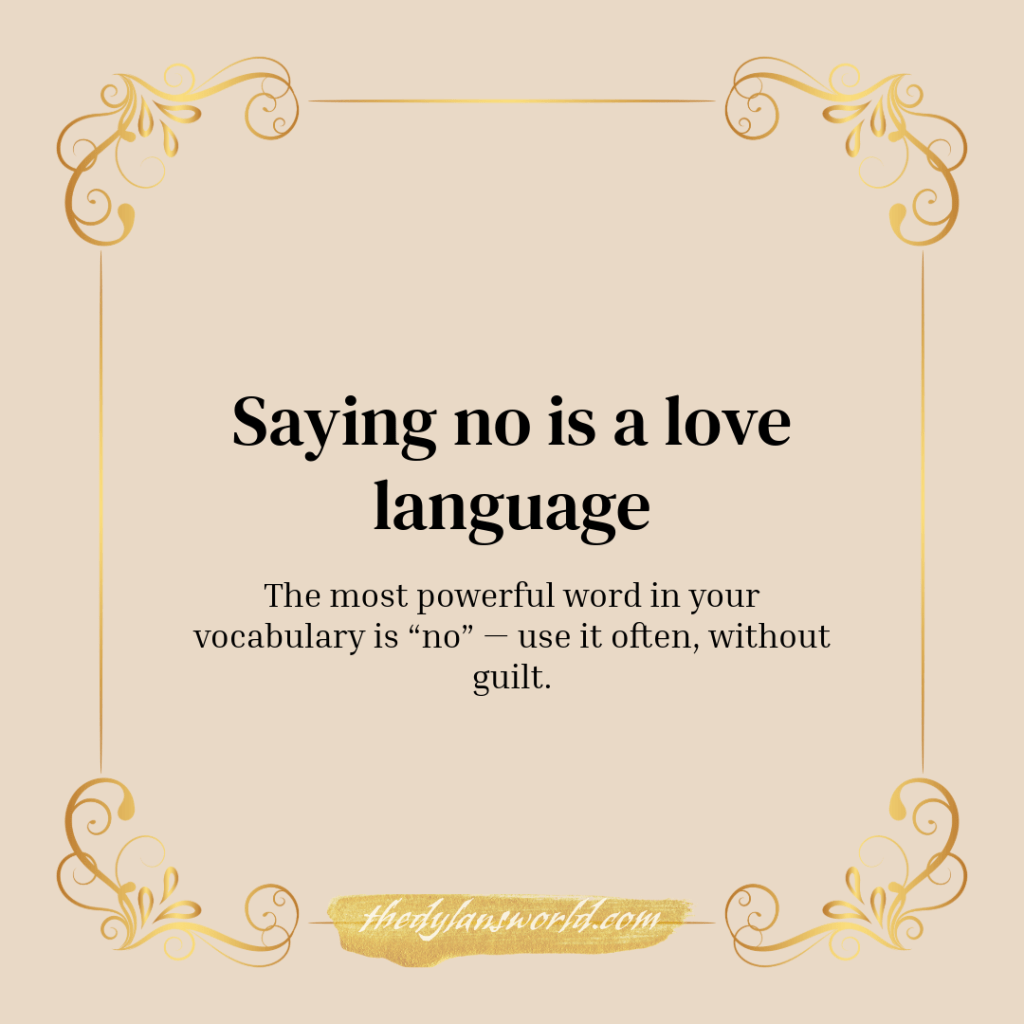 A decorative graphic featuring the phrase 'Saying no is a love language' with a brief explanation about the power of the word 'no.'